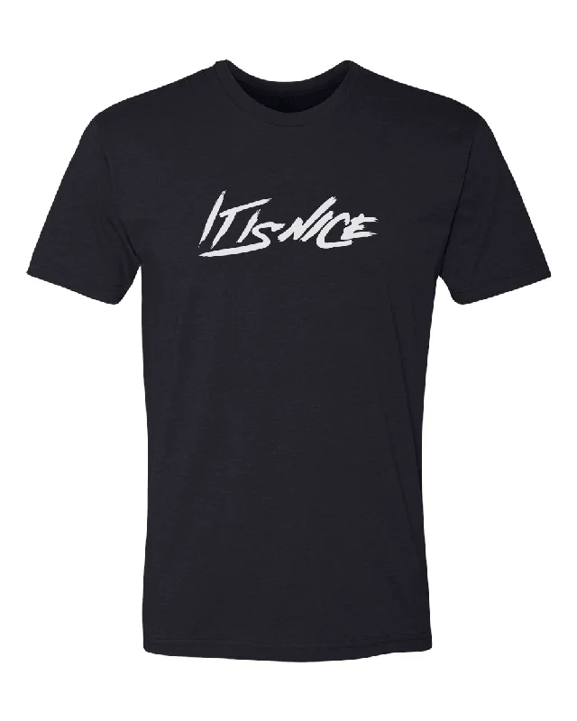 High-end Wear IT IS NICE- TSHIRT