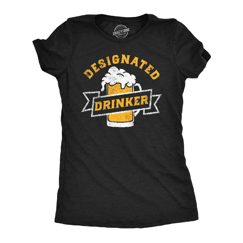 Amazing design Designated Drinker Women's T Shirt