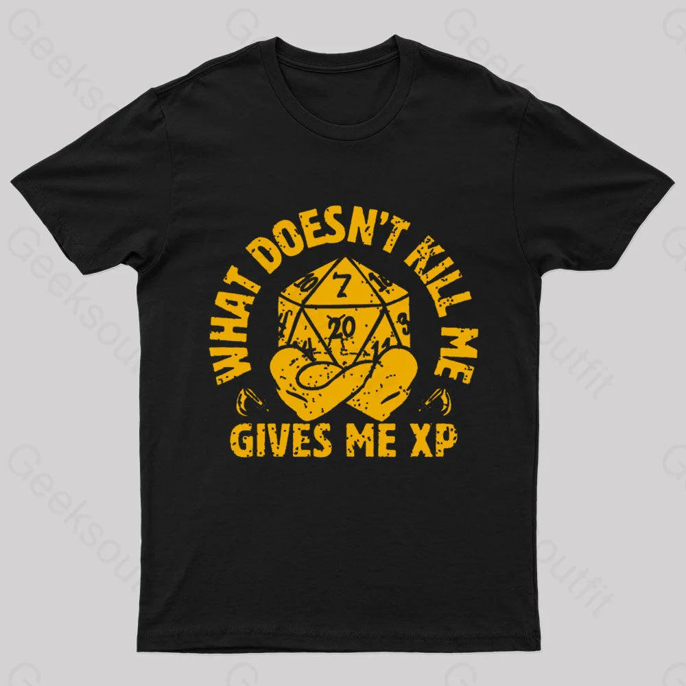 Autumn Selection What Does Not Kill Me Gives Me XP Nerd T-Shirt