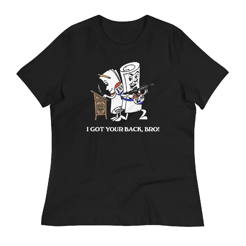 Chic Comfort I Got Your Back Bro 1st and 2nd Amendment Ladies Relaxed Fit T-Shirt
