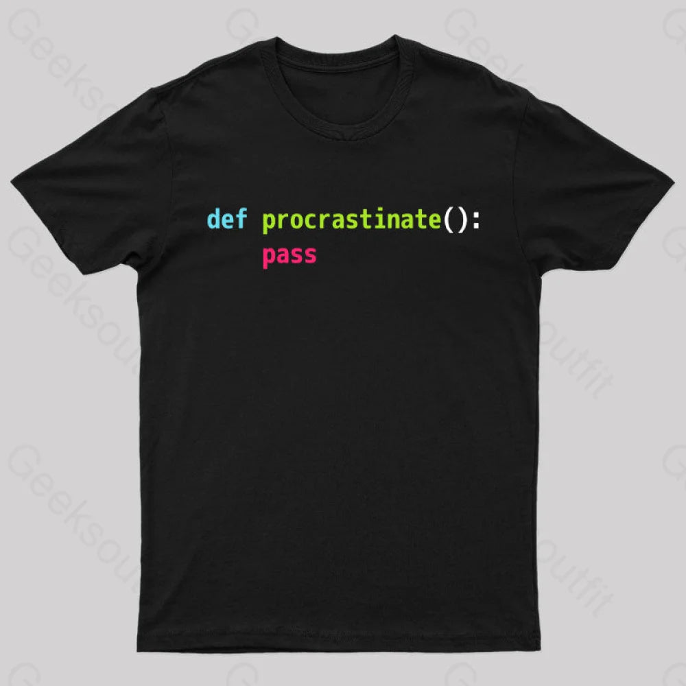 Ethnic Style Def Procrastinate Pass Geek T-Shirt